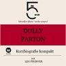 Dolly Parton: Kurzbiografie kompakt... - Bild 1