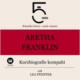Aretha Franklin: Kurzbiografie kompakt (MP3-Download)