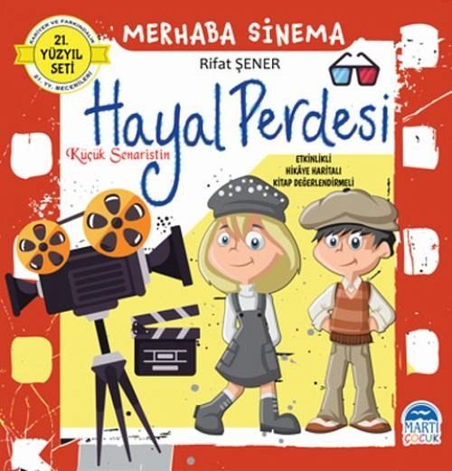 Merhaba Sinema - Kücük Senaristin Hayal Perdesi