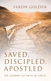 Saved, Discipled, Apostled (eBook, ePUB)