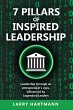 7 Pillars of Inspired Leadership... - Bild 1
