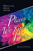 Places We Know Poetry (eBook, ePUB)