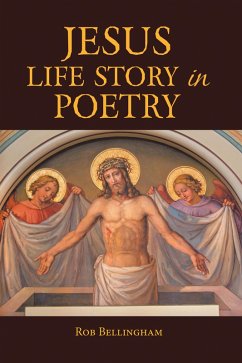 Cover Jesus Life Story in Poetry (eBook, ePUB)