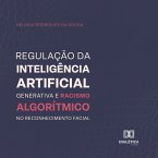 Regulação da inteligência artificial generativa e racismo algorítmico no reconhecimento facial (MP3-Download)