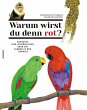 Warum wirst du denn rot?   (Restauflage) - Bild 1