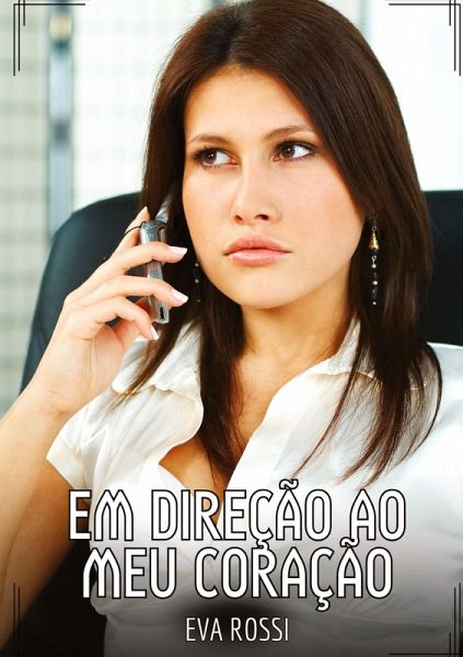 Em direção ao meu coração Em direção ao meu coração