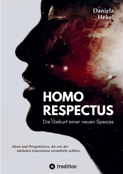 Cover Homo Respectus - Die Geburt einer neuen Spezies