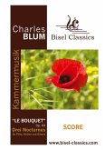 "Le Bouquet", Op. 64 "Le Bouquet", Op. 64