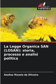 La Legge Organica SAN (LOSAN): storia, processo e analisi politica La Legge Organica SAN (LOSAN): storia, processo e analisi politica