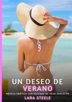 Un deseo de Verano - Steele, Lara