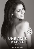 Une Amie Baisée. Tome 30