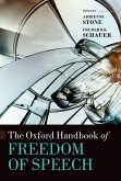The Oxford Handbook of Freedom of Speech The Oxford Handbook of Freedom of Speech