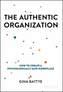 The Authentic Organization (eBook, ePUB) - Battye, Gina