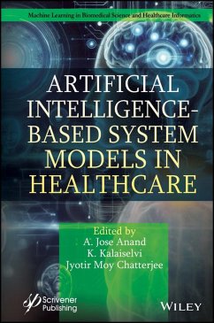 Artificial Intelligence-Based System Models in Healthcare (eBook, PDF)