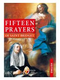 Fifteen prayers of saint Bridget (eBook, ePUB)