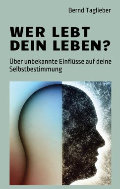 Wer lebt dein Leben? (eBook, ePUB)