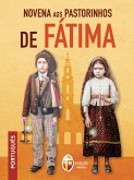 Novena aos pastorinhos de Fátima (eBook, ePUB) Novena aos pastorinhos de Fátima (eBook, ePUB)