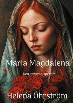 Maria Magdalena - Öhrström, Helena