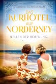 Das Kurhotel auf Norderney - Wellen der Hoffnung