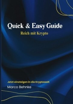 Cover Quick & Easy Guide Reich mit Krypto