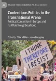 Contentious Politics in the Transnational Arena Contentious Politics in the Transnational Arena