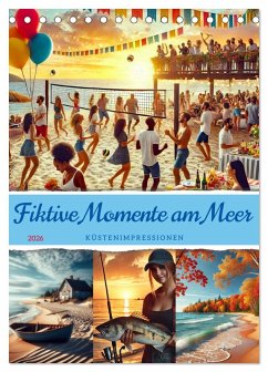 Cover Fiktive Momente am Meer (Tischkalender 2026 DIN A5 hoch), CALVENDO Monatskalender