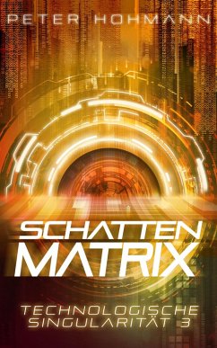 Cover Schattenmatrix (Technologische Singularität 3)