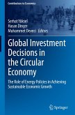 Global Investment Decisions in the Circular Economy