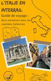 Guide de voyage : L'Italie en Interrail