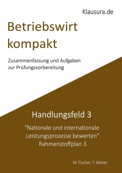 Betriebswirt kompakt Handlungsfeld 3 Betriebswirt kompakt Handlungsfeld 3