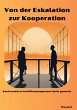 Von der Eskalation zur Kooperation - Bild 1