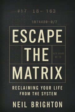 Cover Escape The Matrix (eBook, ePUB)