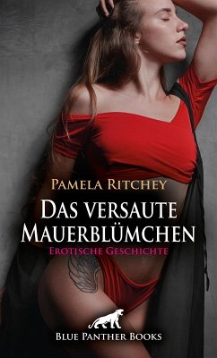 Cover Das versaute Mauerblümchen   Erotische Geschichte (eBook, ePUB)