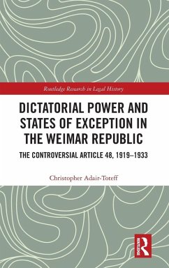 Cover Dictatorial Power and States of Exception in the Weimar Republic