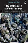 The Making of a Reformation Man