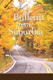 Bulletin from Suburbia