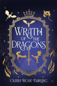 Wrath of the Dragons - Darling, Olivia Rose