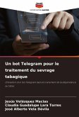 Un bot Telegram pour le traitement du sevrage tabagique Un bot Telegram pour le traitement du sevrage tabagique