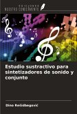 Estudio sustractivo para sintetizadores de sonido y conjunto Estudio sustractivo para sintetizadores de sonido y conjunto