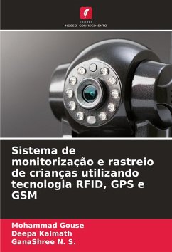 Cover Sistema de monitorização e rastreio de crianças utilizando tecnologia RFID, GPS e GSM