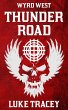 Thunder Road - Bild 1