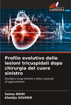 Cover Profilo evolutivo delle lesioni tricuspidali dopo chirurgia del cuore sinistro