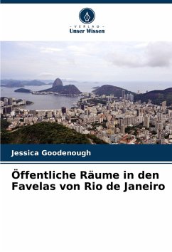 Cover Öffentliche Räume in den Favelas von Rio de Janeiro