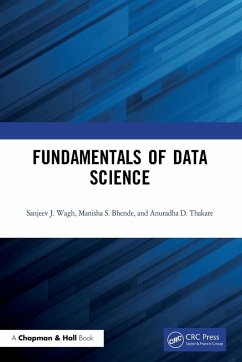 Fundamentals of Data Science - Wagh, Sanjeev J; Bhende, Manisha S; Thakare, Anuradha D