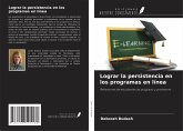 Lograr la persistencia en los programas en línea Lograr la persistencia en los programas en línea