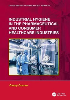 Cover Industrial Hygiene in the Pharmaceutical and Consumer Healthcare Industries