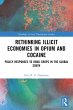 Rethinking Illicit Economies in Opium... - Bild 1