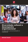 Diversidade cultural e desempenho organizacional Diversidade cultural e desempenho organizacional
