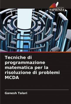 Cover Tecniche di programmazione matematica per la risoluzione di problemi MCDA