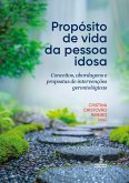 Propósito de vida da pessoa idosa